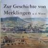 Buch »Zur Geschichte von Merklingen a. d. Würm« (Cover)